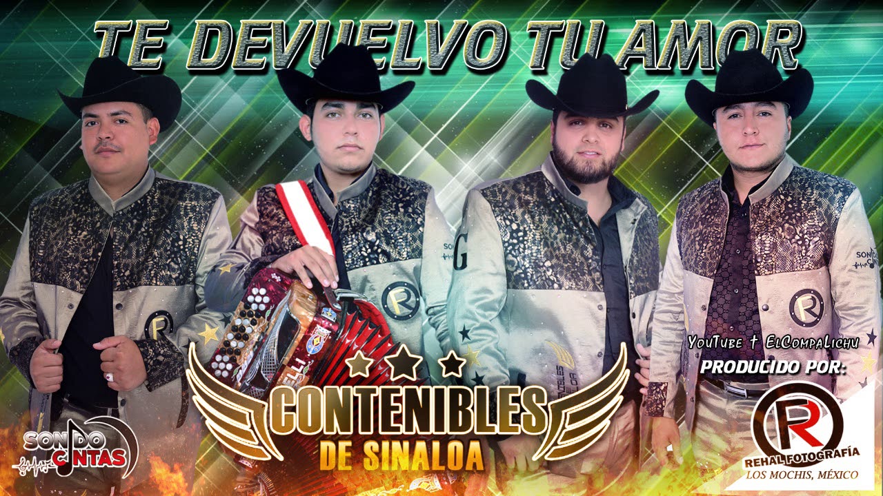 Compadecete Mujer - Los Contenibles De Sinaloa 2017