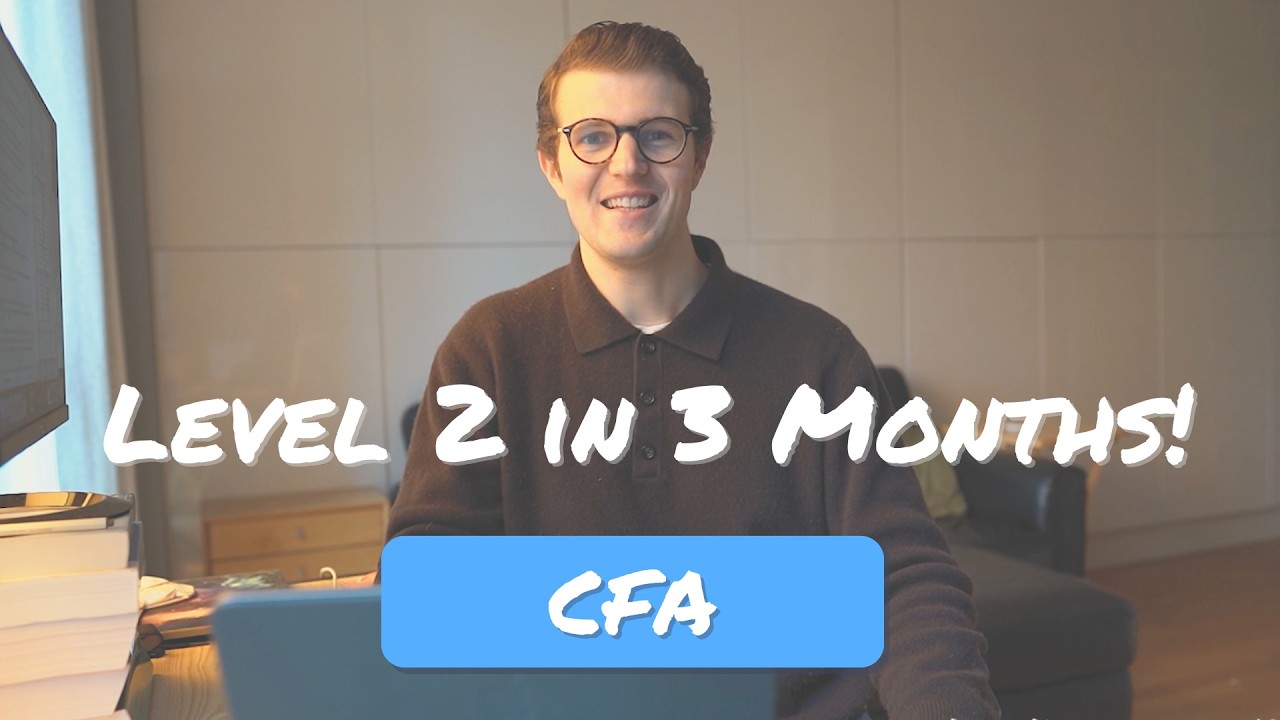 How to Study for CFA Level 2 in 3 Months!