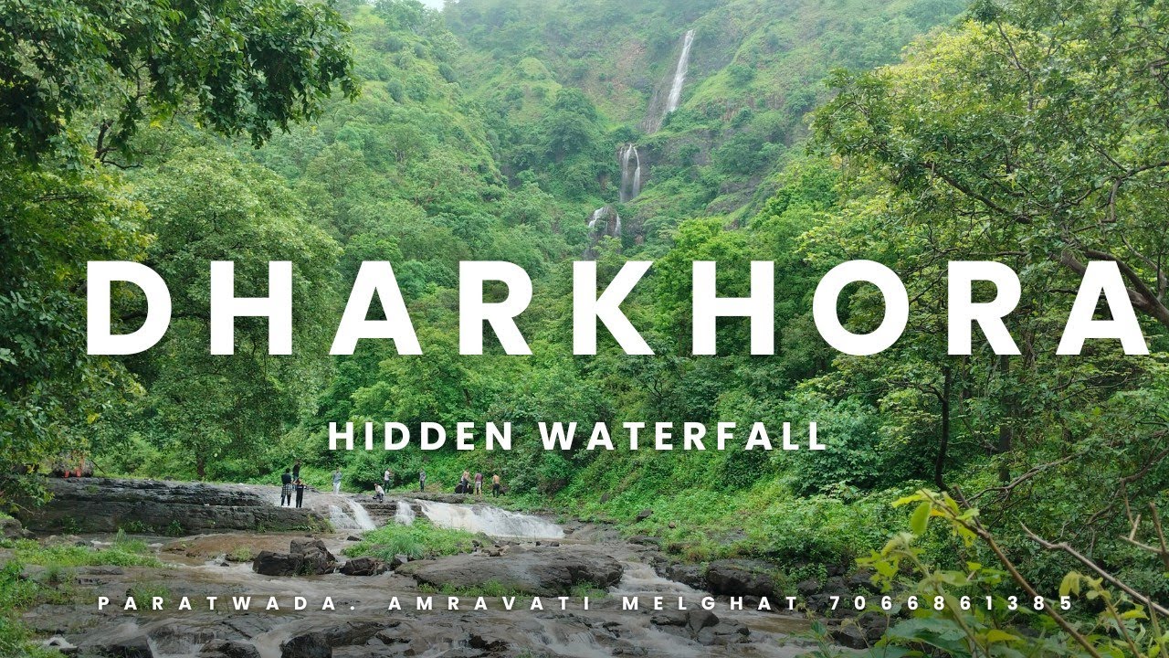 Dharkhora waterfall paratwada|| Dharkhora dhabdaba ||धारखोरा धबधबा || Melghat journey 