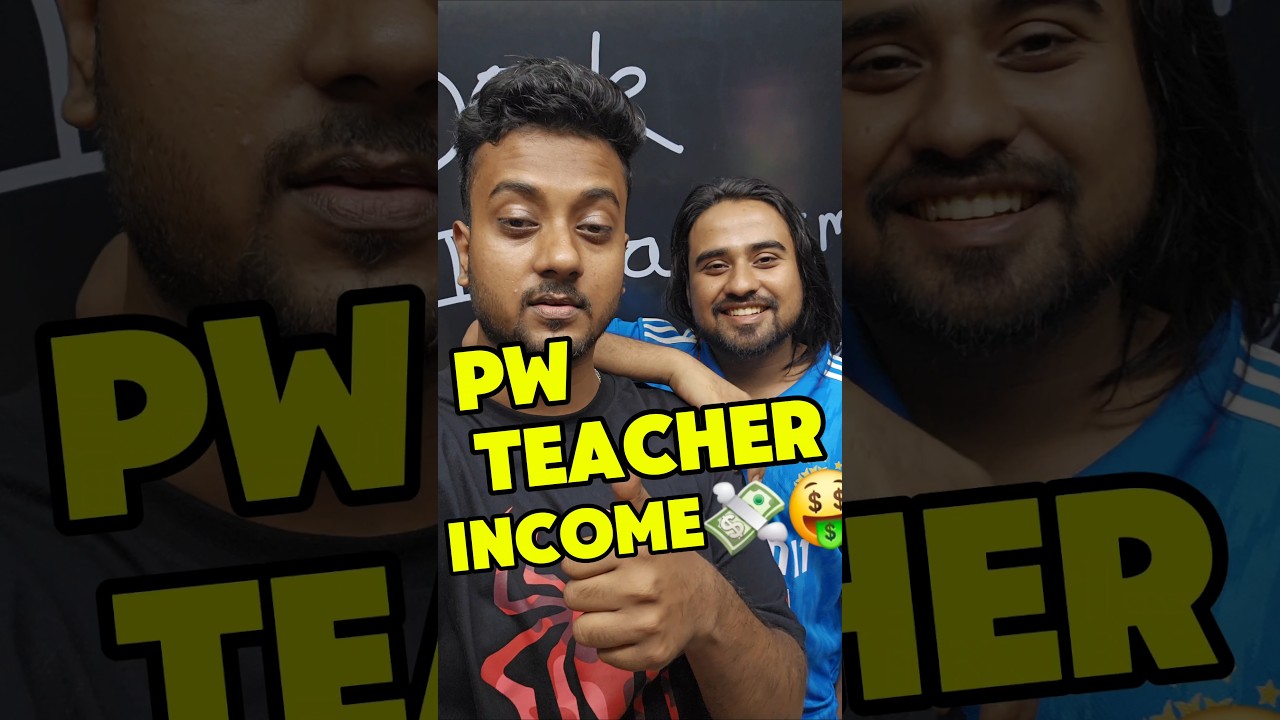 PW Teacher INCOME?🤑 Money or love? #shorts #vlog #minivlog #pw #neetexam #mbbs #vlogger
