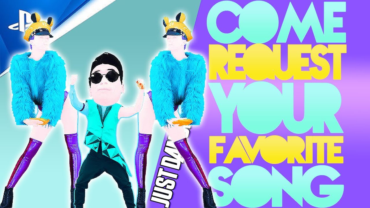 SONG REQUESTS/WDF/MASH-UPS | JUST DANCE 2017