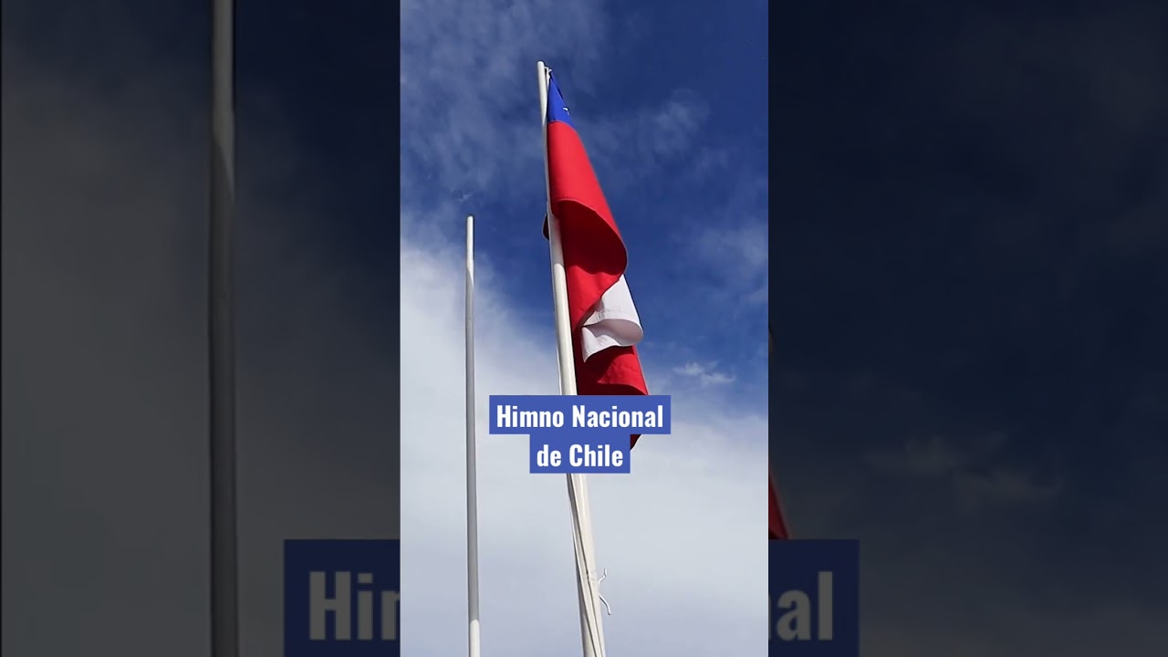 Canto Himno Nacional Chileno