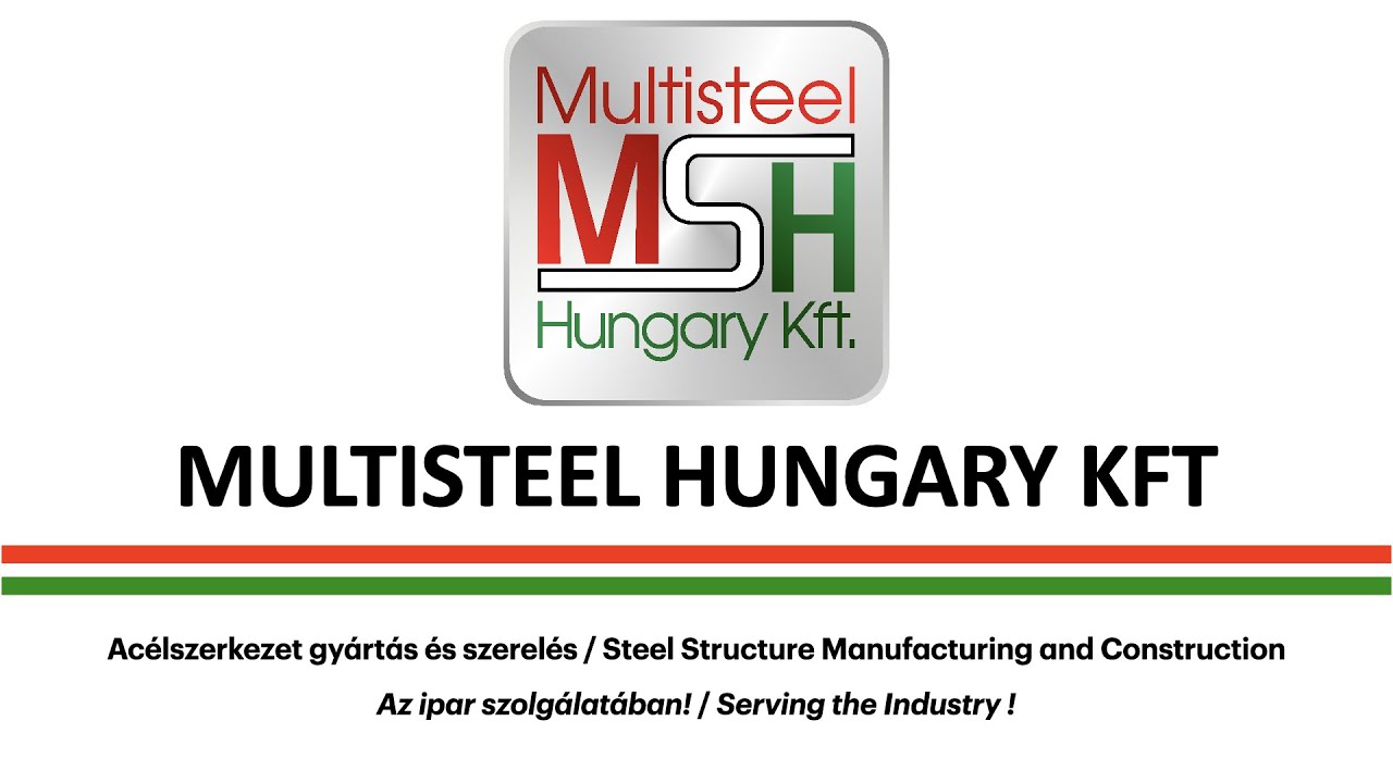 Acélszerkezetek gyártás / Steel Structure Manufacturing and Construction