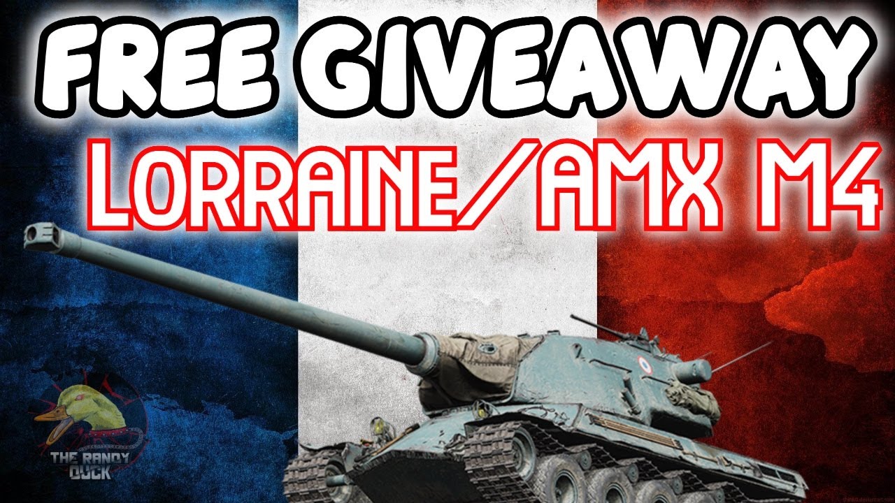 Lorraine/AMX M4: Free Giveaway! II Wot Console - World of Tanks Console Modern Armour
