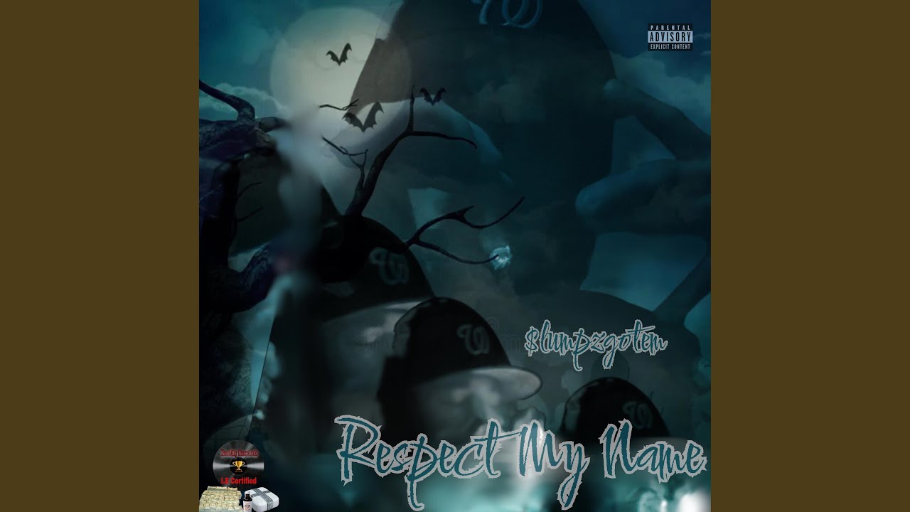 Respect My Name