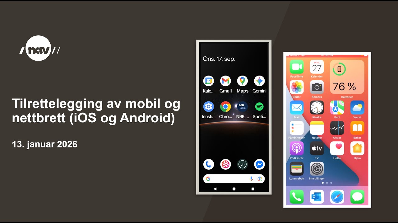 Tilrettelegging av mobil og nettbrett (IOS og Android)