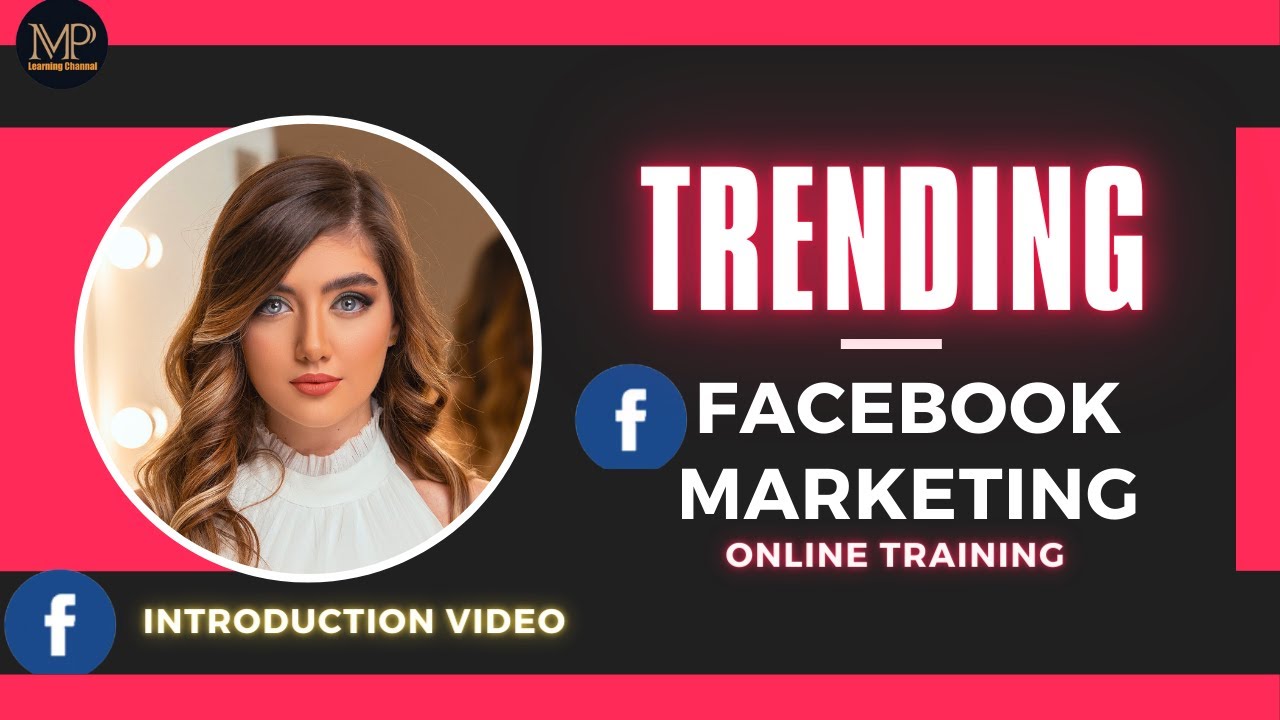 Facebook Marketing || Only Introduction Video || By MP Learning Channal ||