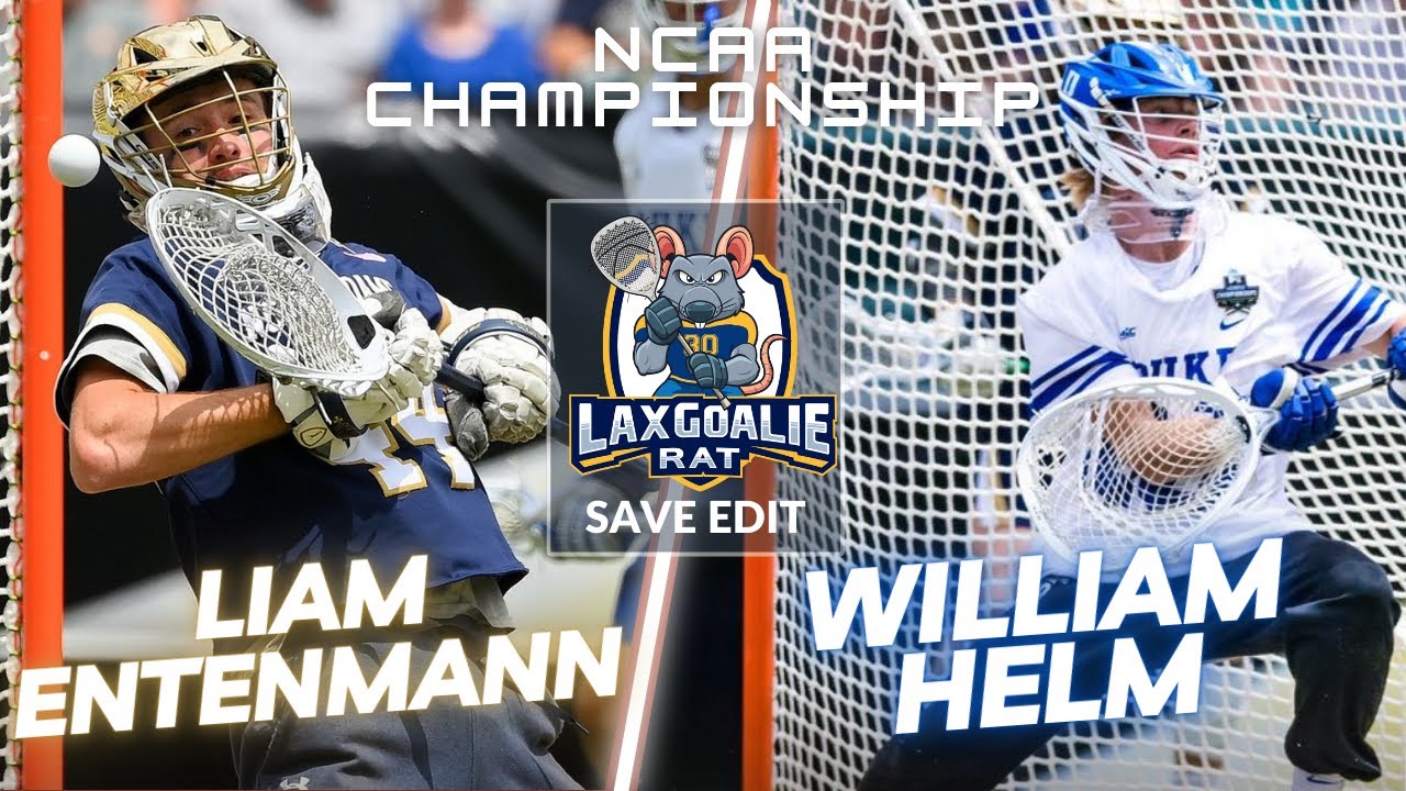 2023 NCAA Men's National Championship Save Edit - Liam Entenmann (Notre Dame) 🆚 William Helm (Duke)
