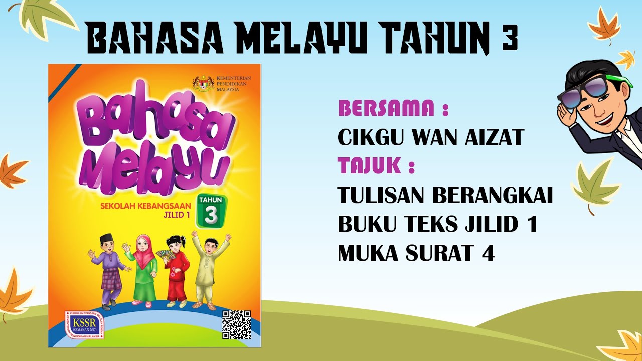 Tulisan Berangkai BAHASA MELAYU TAHUN 3