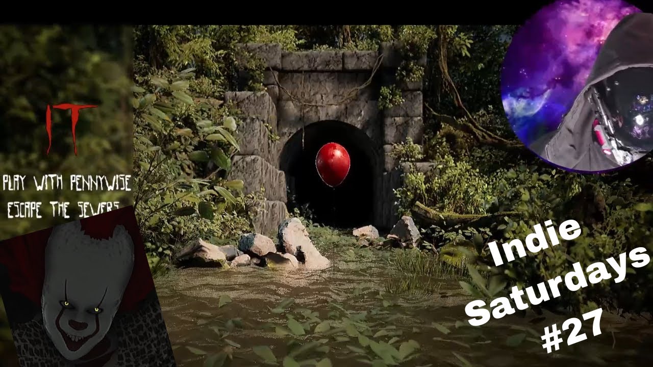 Pennywise in a Indie game!? - [Indie Saturdays] #27