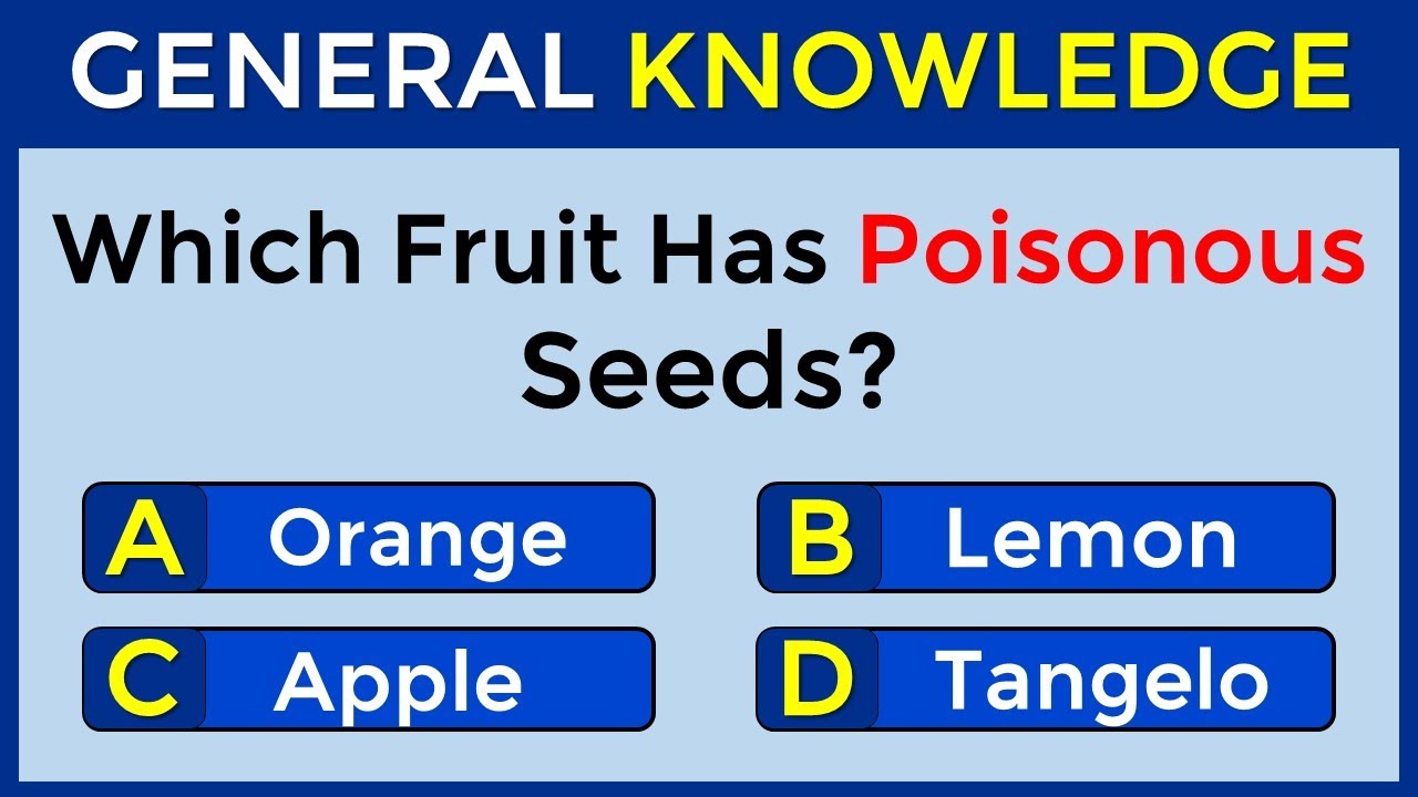 How Good Is Your General Knowledge? Take This 30-question Quiz To Find Out! 