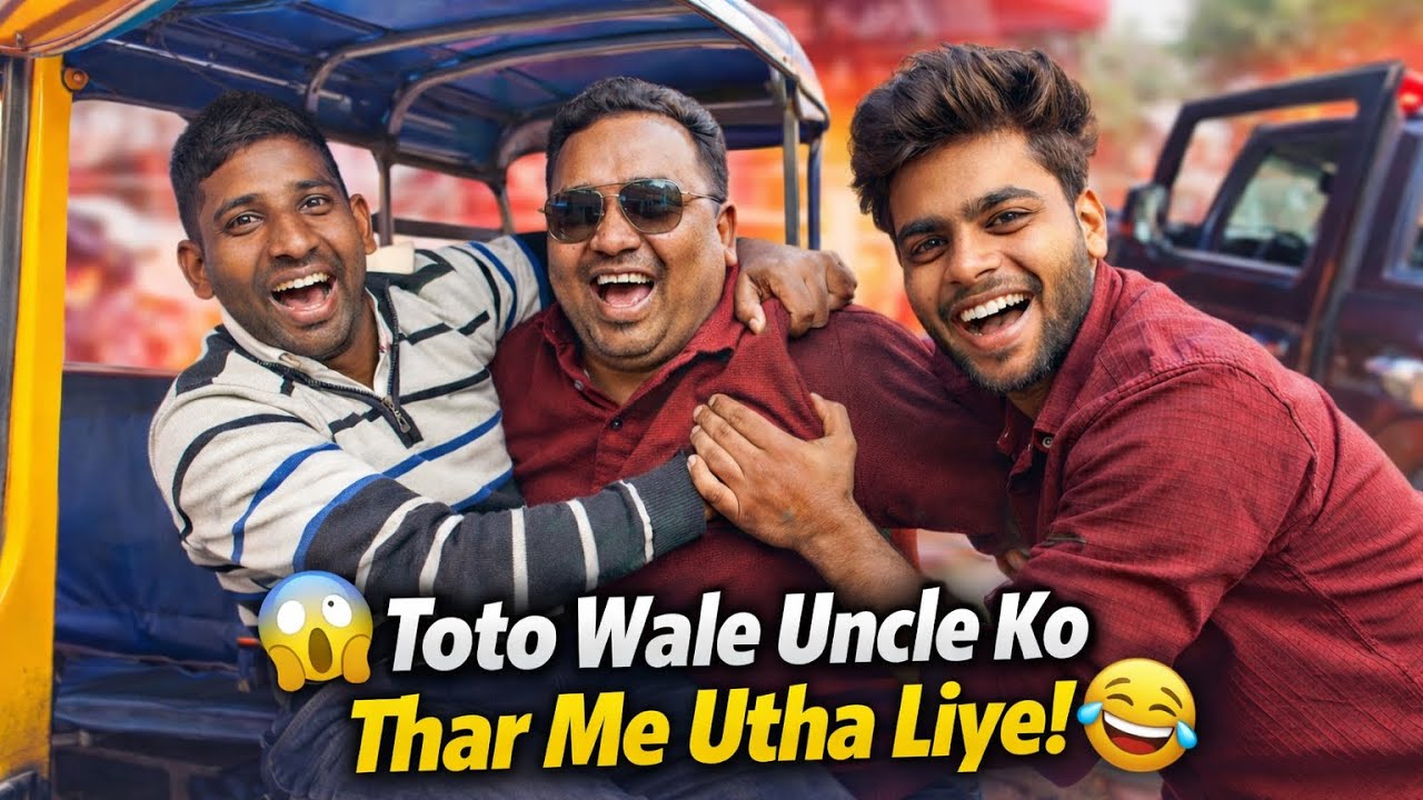 Toto Wale Uncle Ko Thar Me Utha Liya 😂 | Full Masti Vlog
