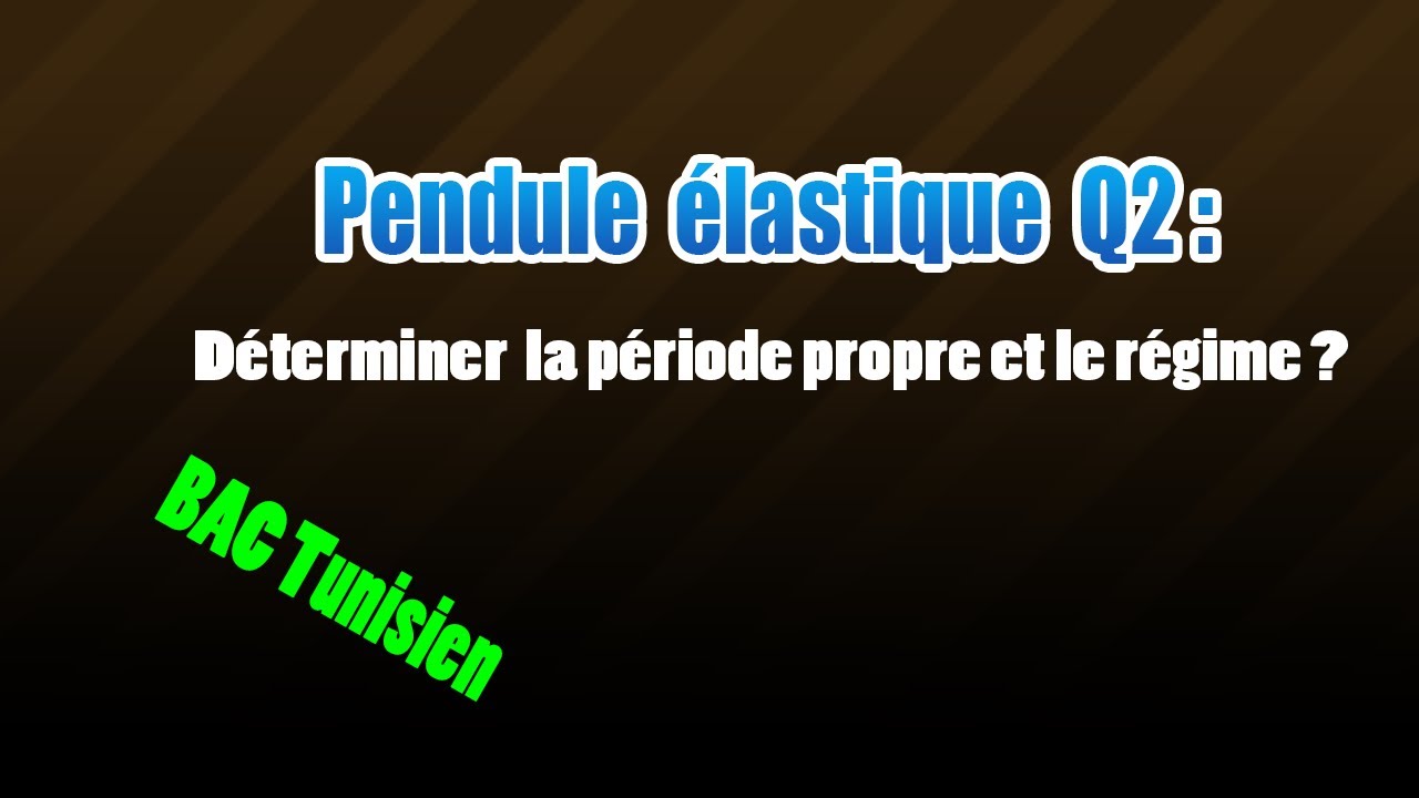 pendule élastique : les 3 régimes