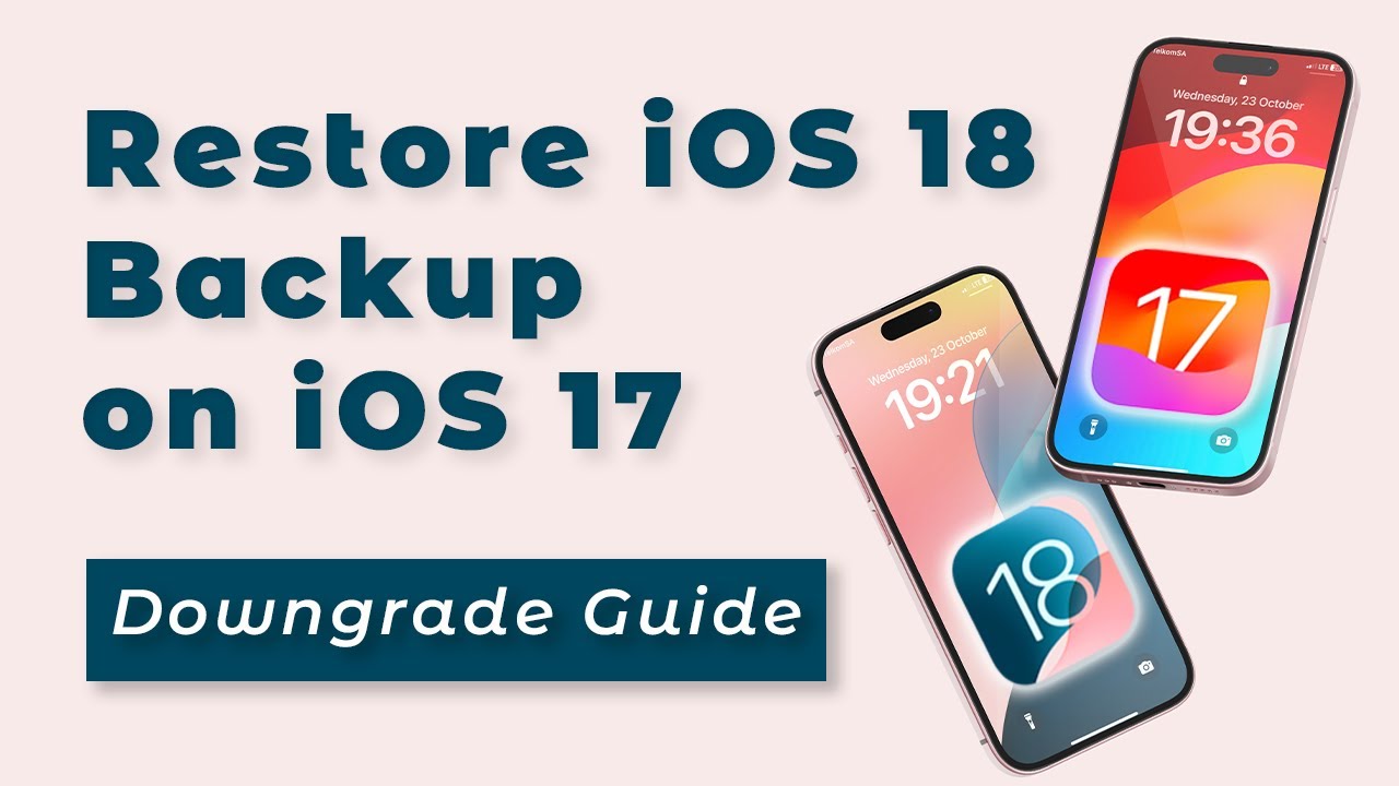 How to Downgrade from iOS 18 to iOS 17 & Restore Backups (Full step by step)