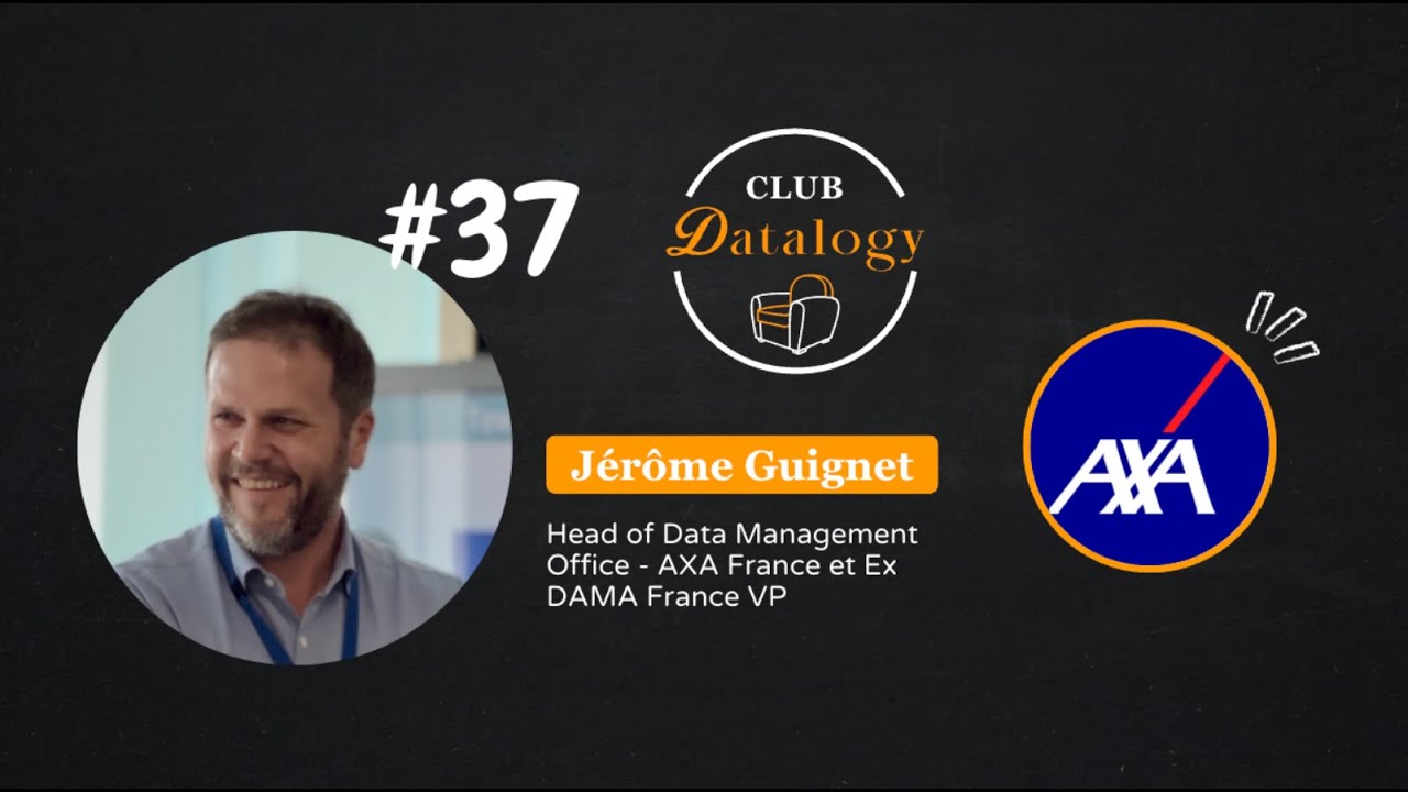 La Fresque de la Data Quality, Jérôme Guignet -  AXA France
