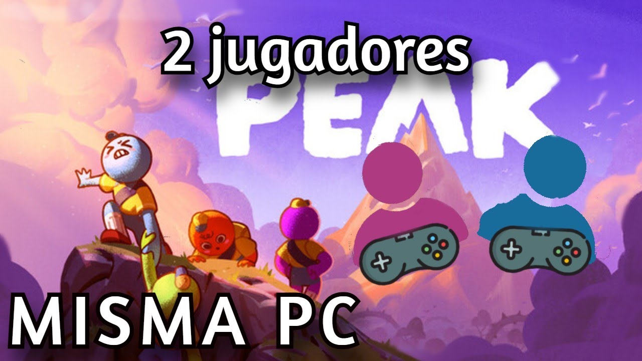 PEAK local para 2 jugadores | Pantalla dividida paso a paso