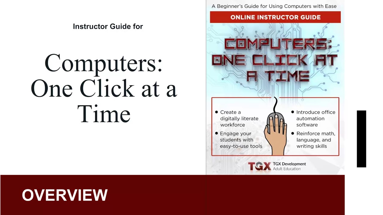 Computers: One Click at a Time Instructor Guide