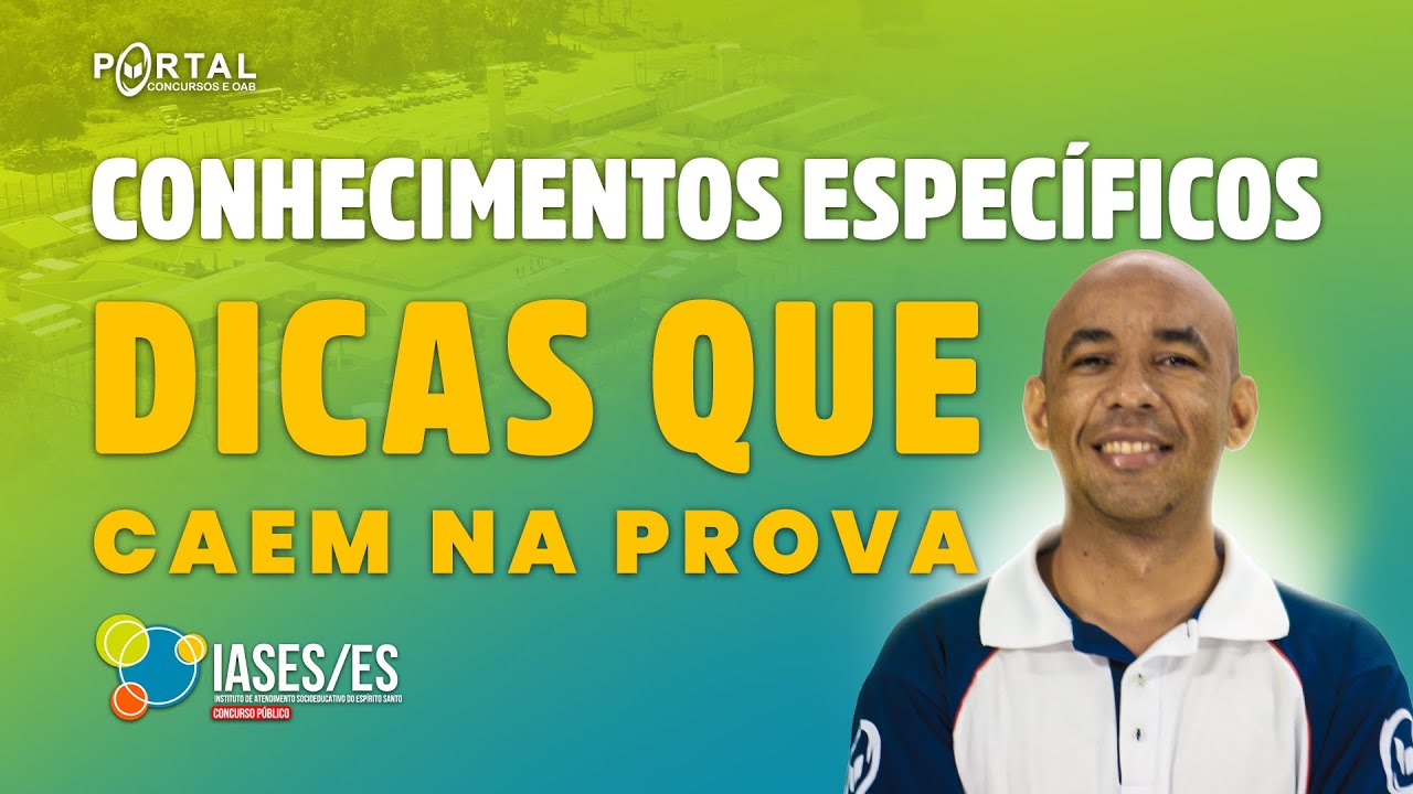 IASES/ES: Conhecimentos Específicos na Prática! Questão Resolvida + Dicas que Caem na Prova!