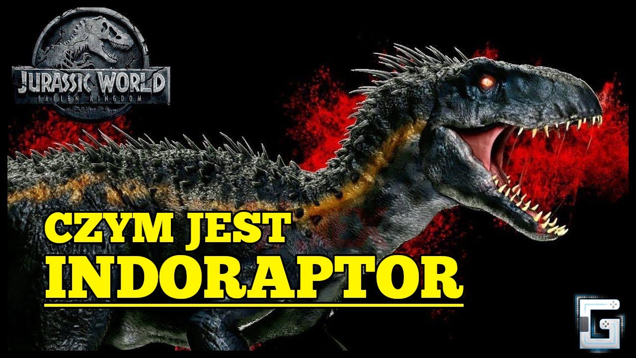 Czym faktycznie jest Indoraptor?