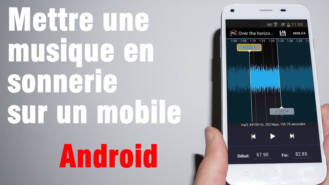 Tuto: Comment mettre une musique en sonnerie sur un mobile Android