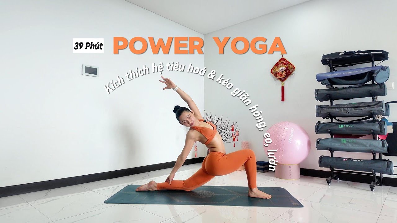 39 Phút   Power Yoga | Kích Thích Hệ Tiêu Hoá & Giãn Hông, Eo, Lườn | Cơ Bản & Trung Cấp | Yuni Yoga