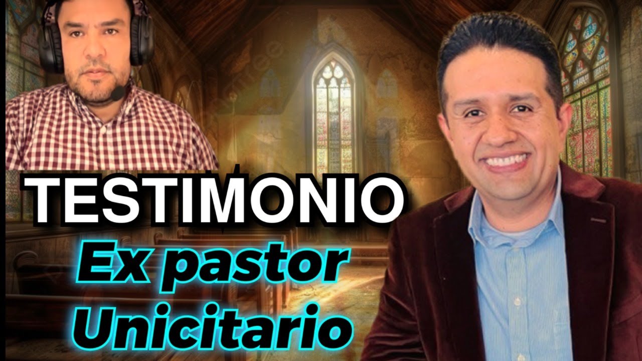 Ex pastor unicitario #testimonio// quienes son los #Unicitarios??  Son una herejia?