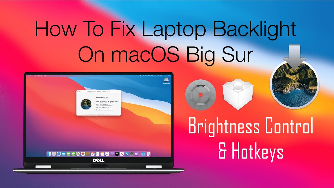 How To Fix Laptop Backlight On macOS Big Sur | Hackintosh