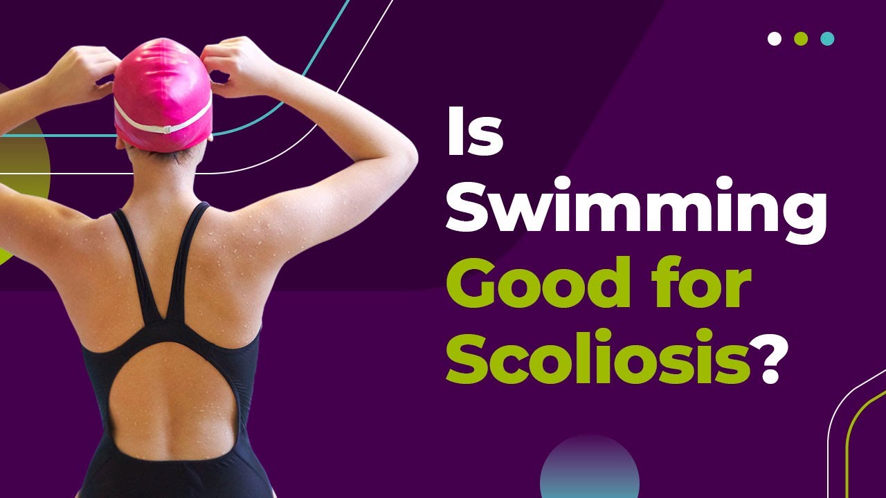 Is Swimming Good for Scoliosis?