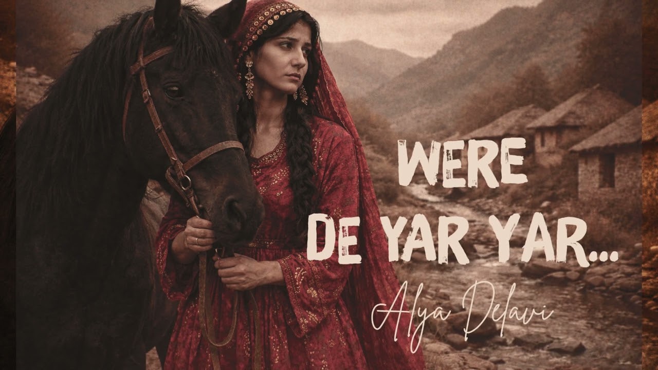 Were De Yar Yar | Kürtçe Duygusal Ayrılık Şarkısı | Hüzünlü Ayrılık Şarkısı (Strana Mem u Zin)