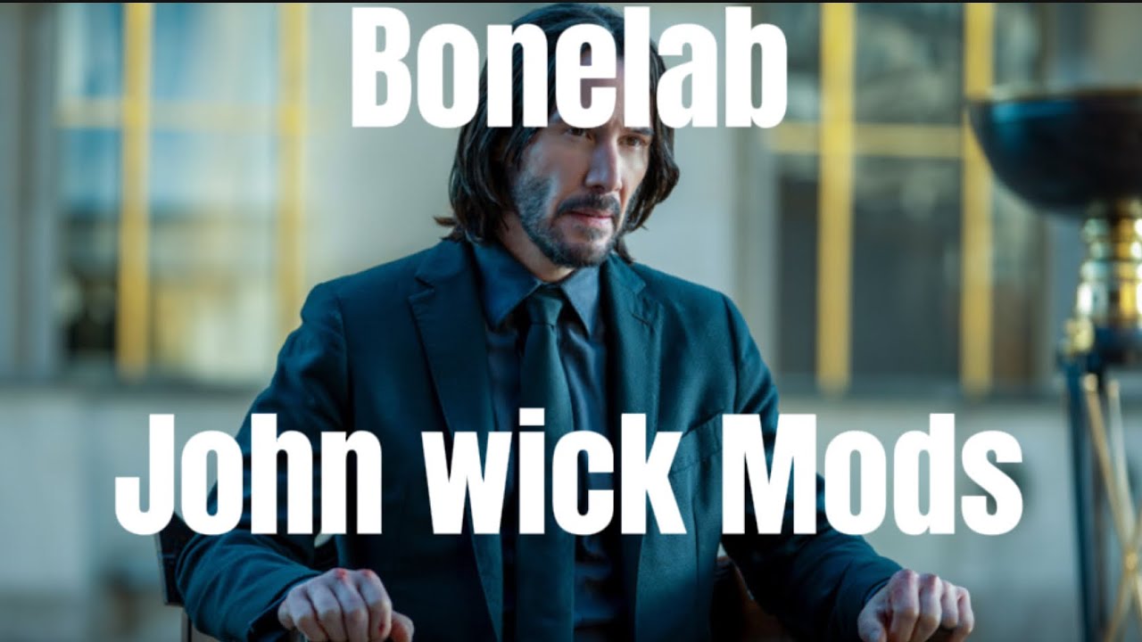 Best Mods to feel like John Wick (Bonelab)
