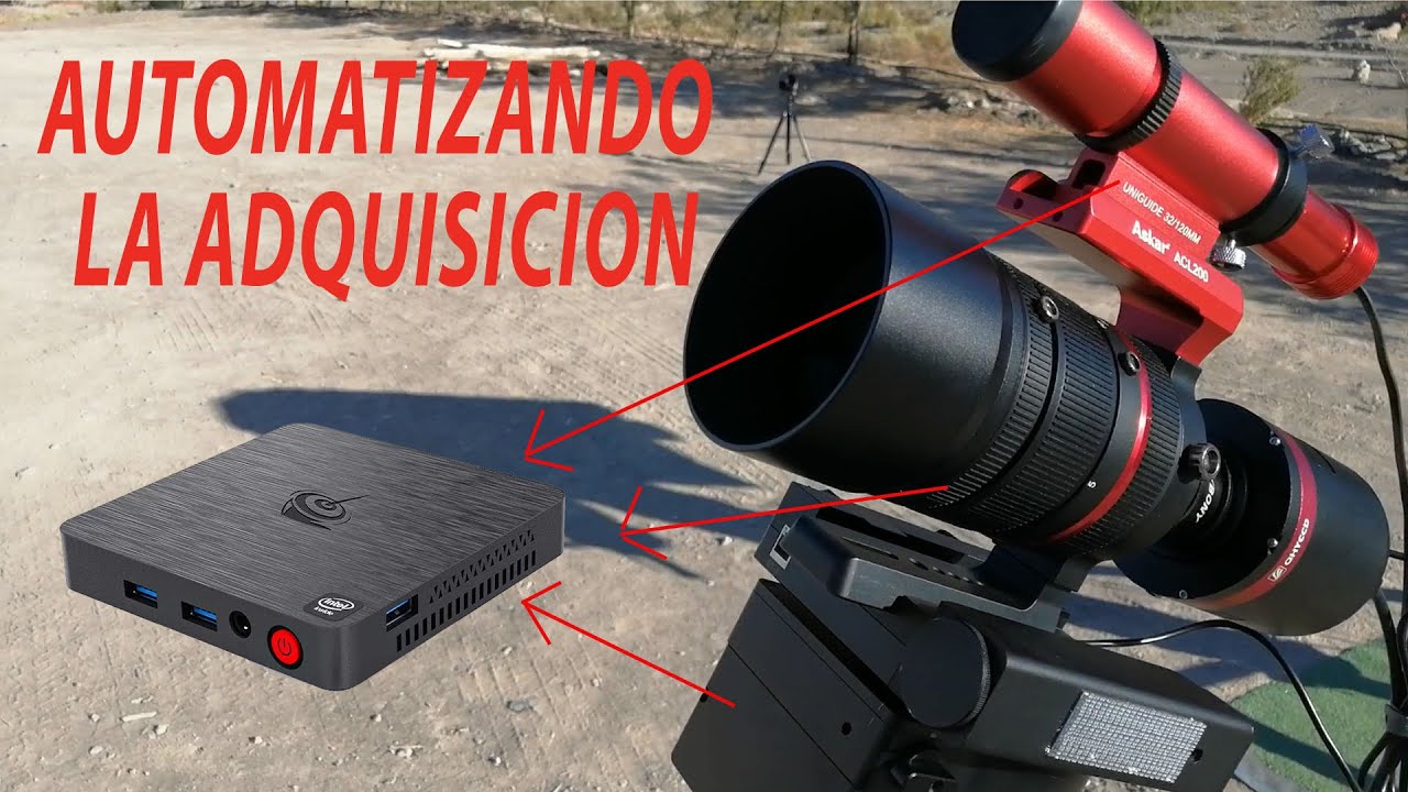 Astrofotografia desde cero - Automatizando la adquisición