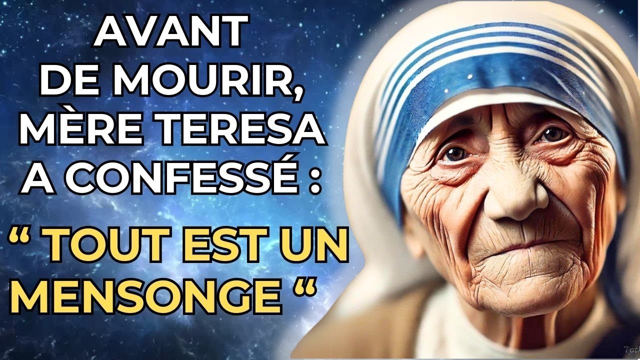 MÈRE TERESA BRISE LE SILENCE AVANT DE MOURIR ET DÉVOILE UN SECRET TERRIFIANT