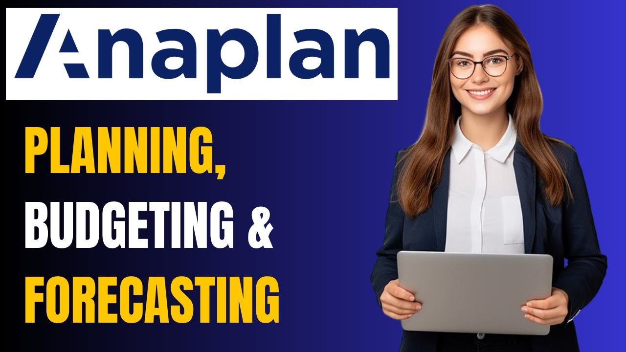 Anaplan Planning 101 How to Plan, Budget & Forecast (+Demo)
