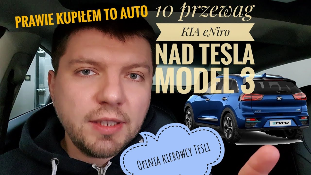 10 przewag KIA eNiro nad Tesla Model 3 (+ bonusy) (nie sponsorowane!)