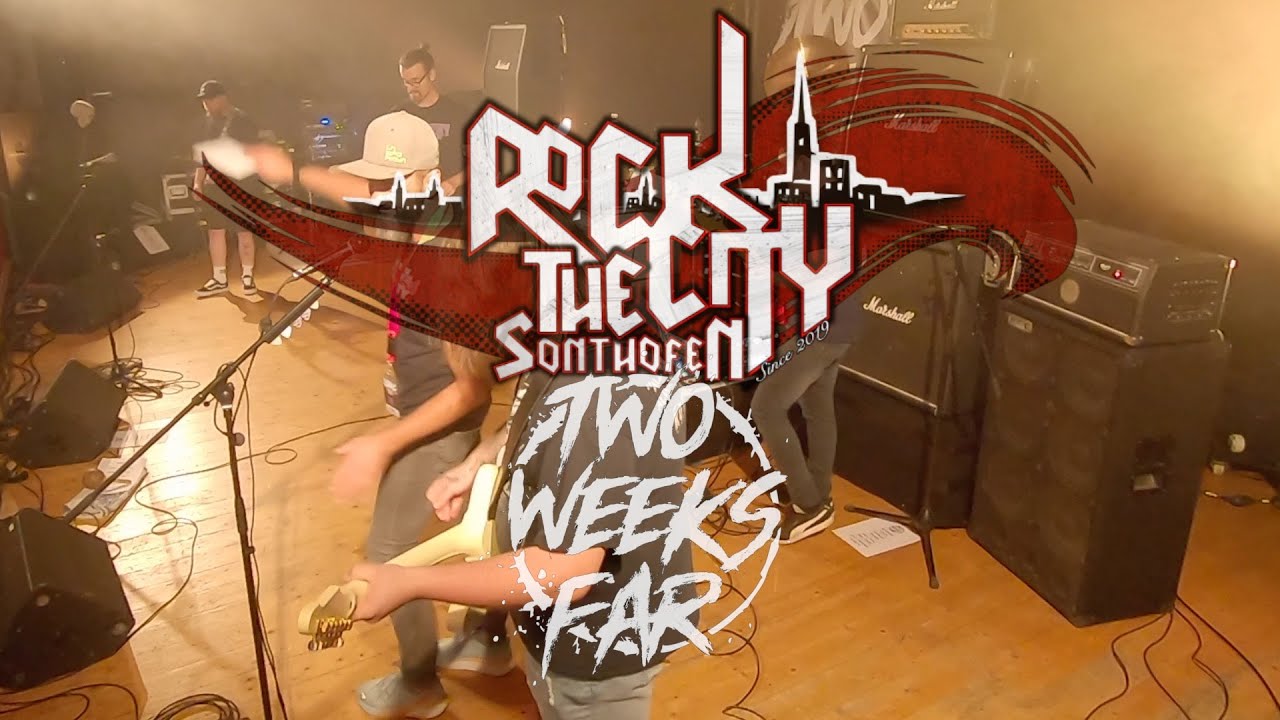 Two Weeks Far - Rock the City