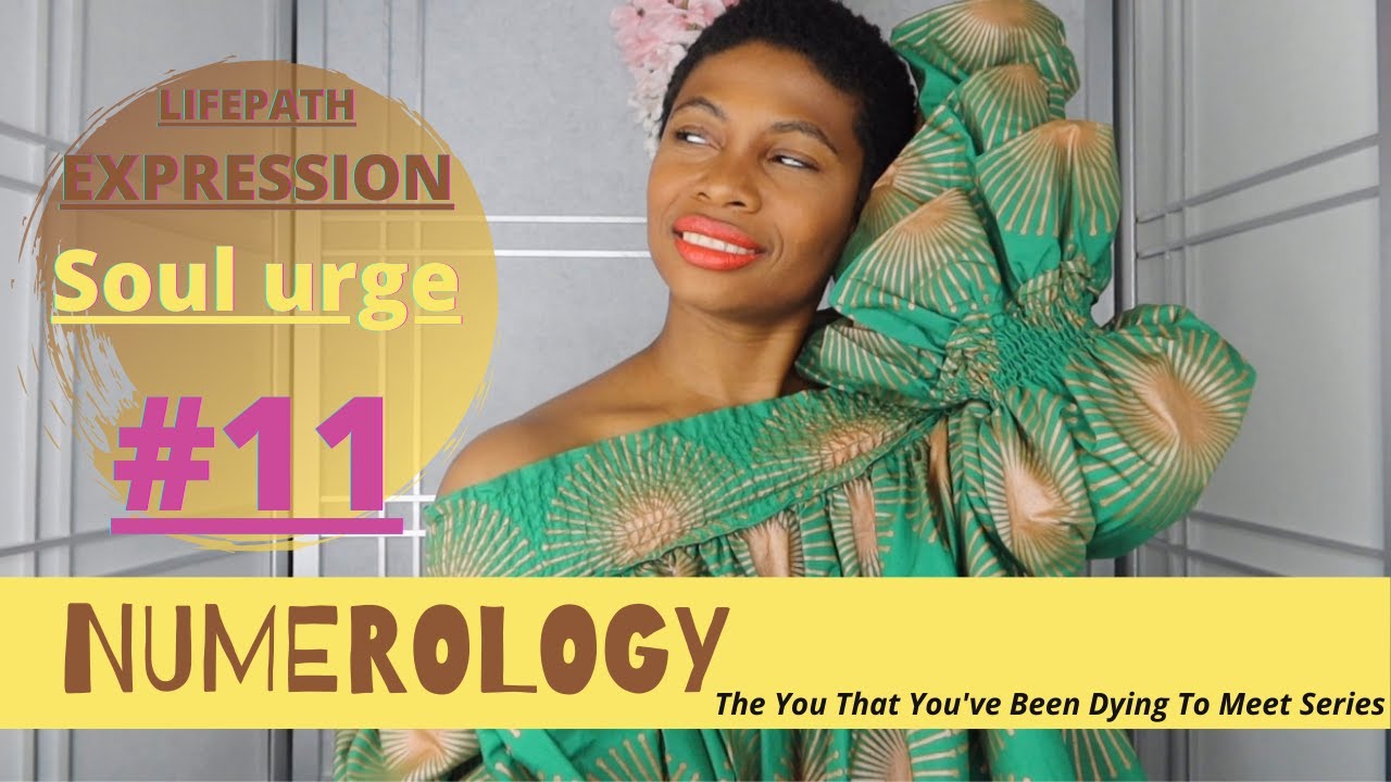 NUMEROLOGY MASTER NUMBER 11 Soul Urge