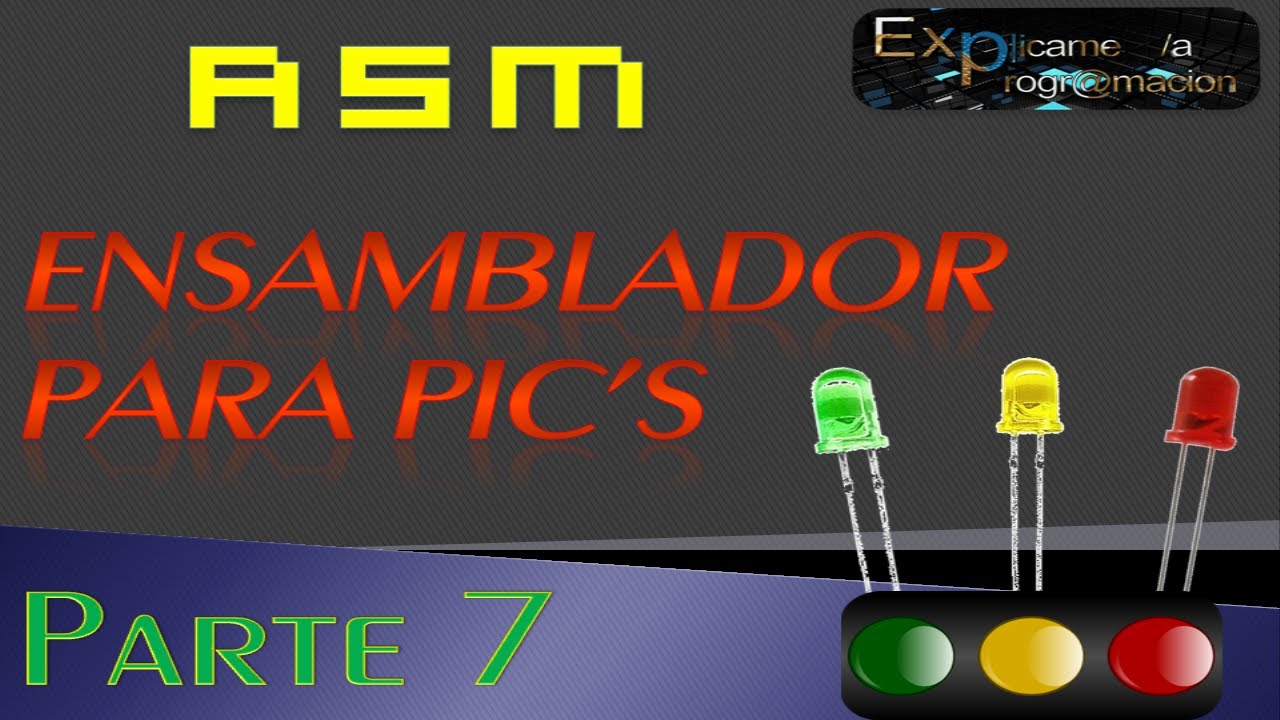 Programación en Ensamblador(ASM) para PIC-[Retardos]