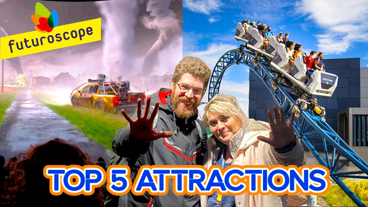 MEILLEURS ATTRACTIONS FUTUROSCOPE 2023 - NOTRE TOP 5
