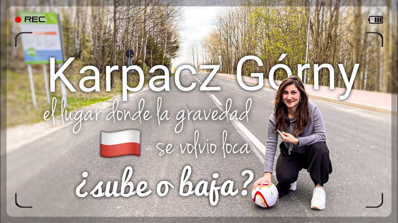 Aquí la GRAVEDAD NO FUNCIONA | Esta es la anomalía de Karpacz Gorny - angelianak