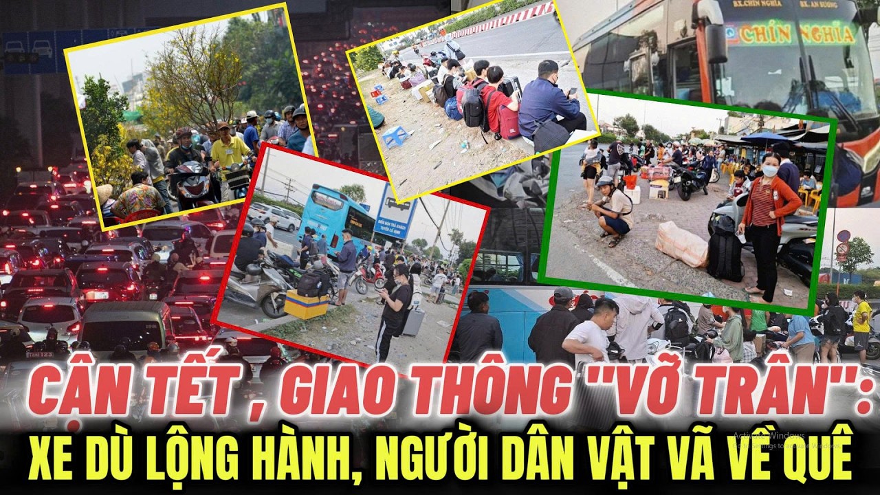 CAO ĐIỂM đi lại trước TẾT NGUYÊN ĐÁN 2026: NGƯỜI DÂN ĐỐI MẶT với ùn tắc giao thông và giá vé cao