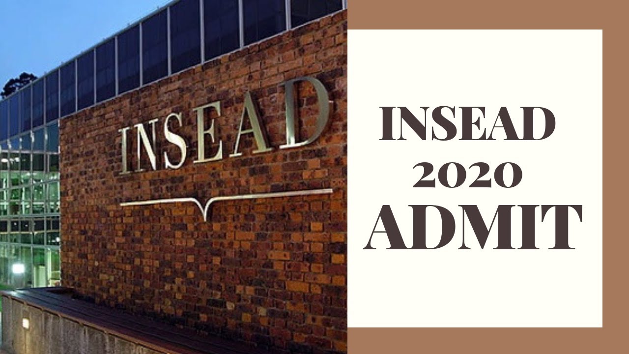 INSEAD 2019 Admit Story | Indian applicant
