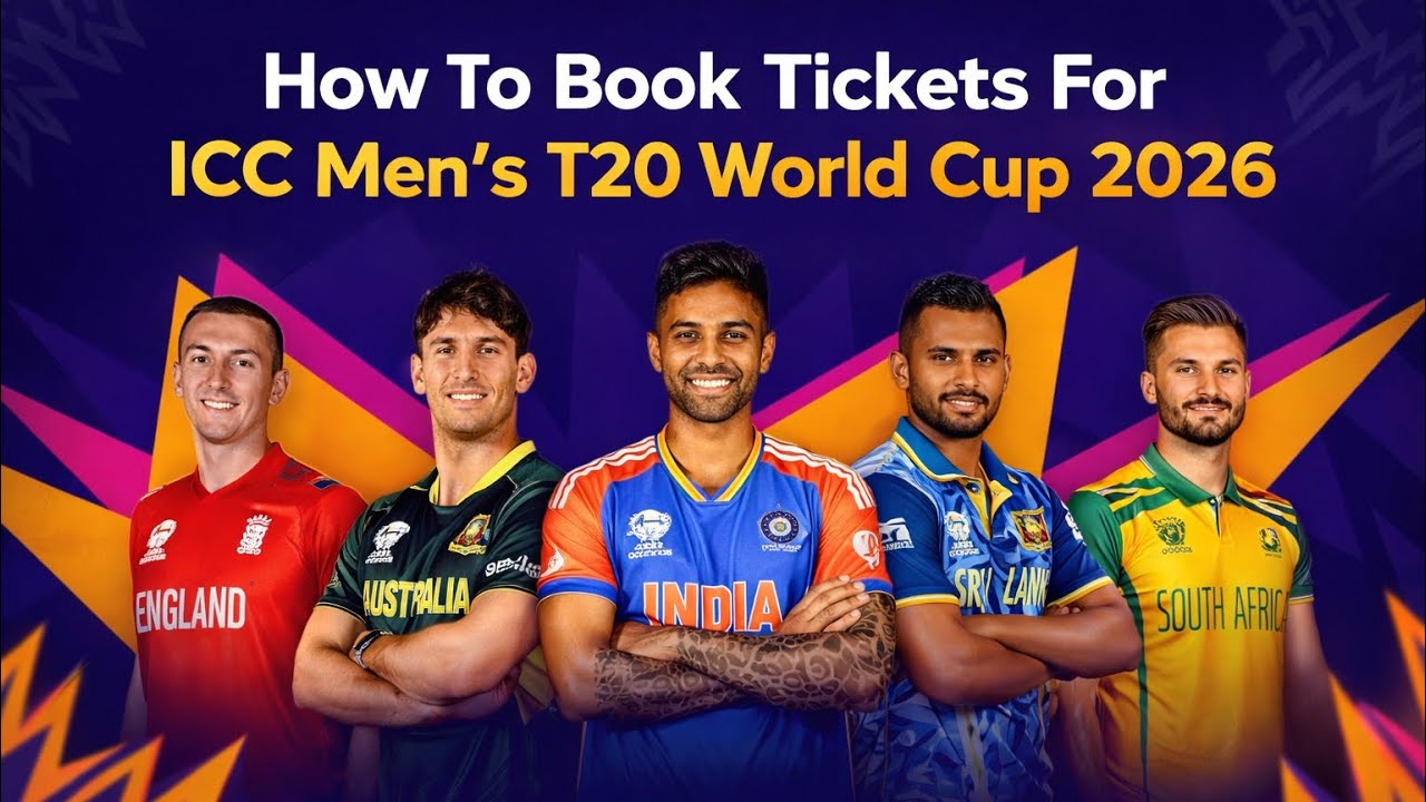 How To Book Tickets For ICC Men’s T20 World Cup 2026 | Step-by-Step Online Guide