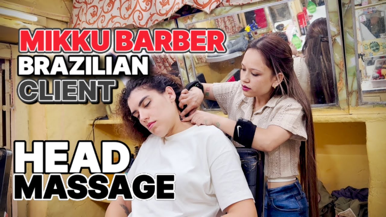 Mikku Barber Giving Head Massage To Brazilian Client in Jr baba’s Shop # Indianbarber #relaxtion
