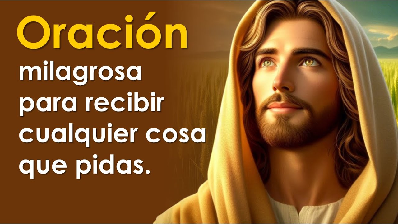 Oración milagrosa para recibir cualquier cosa que pidas | GRACIAS DIOS DE MILAGROS 🙏