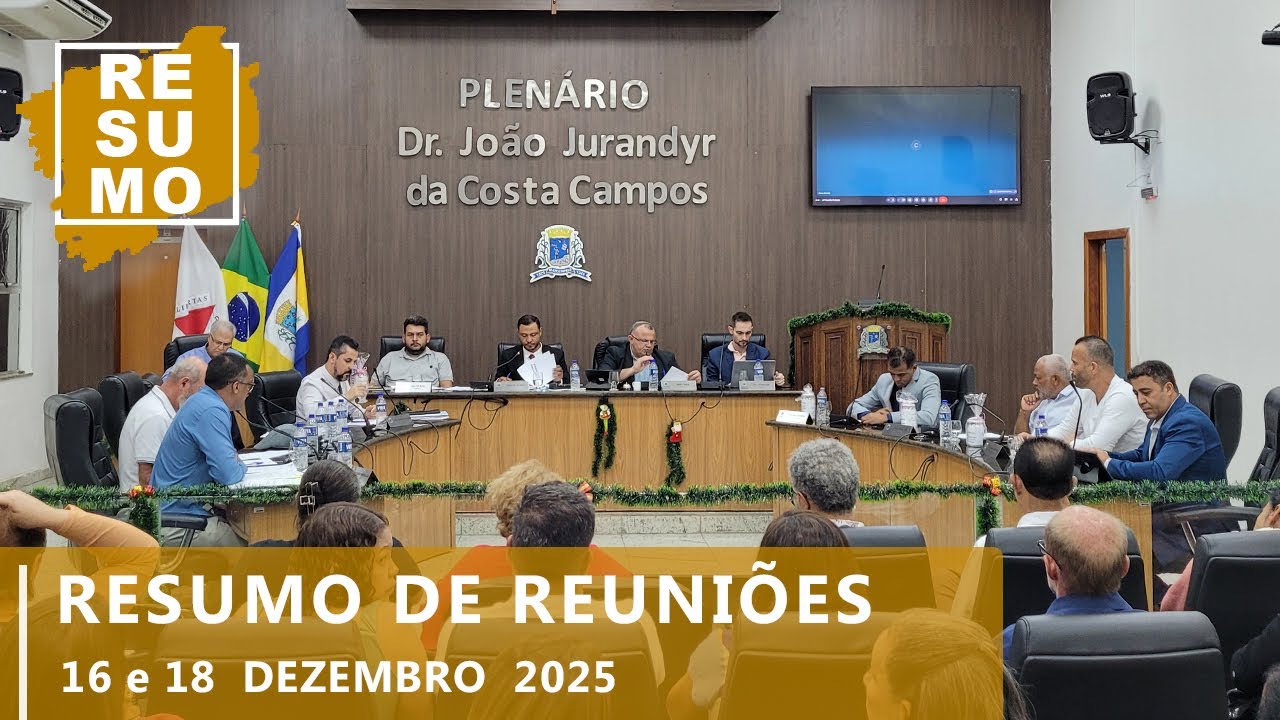 RESUMO | 44ª Reunião Ordinária e 16ª e 17ª Extraordinárias