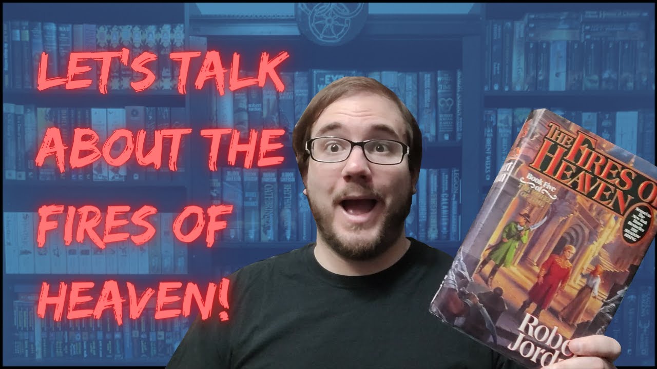 The Fires of Heaven by Robert Jordan Spoiler Discussion