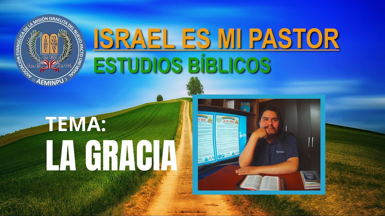 ¿QUÉ ES LA GRACIA?