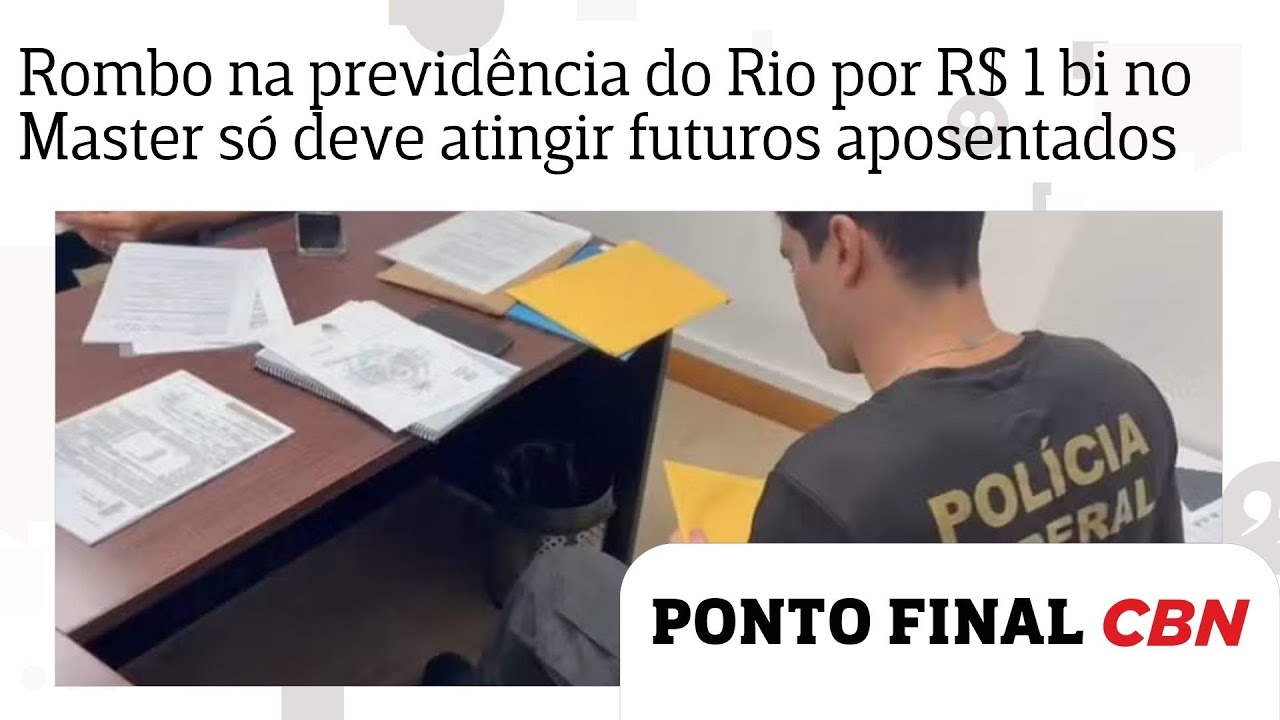 Rombo na previdência do Rio por R$ 1 bi no Master só deve atingir futuros aposentados
