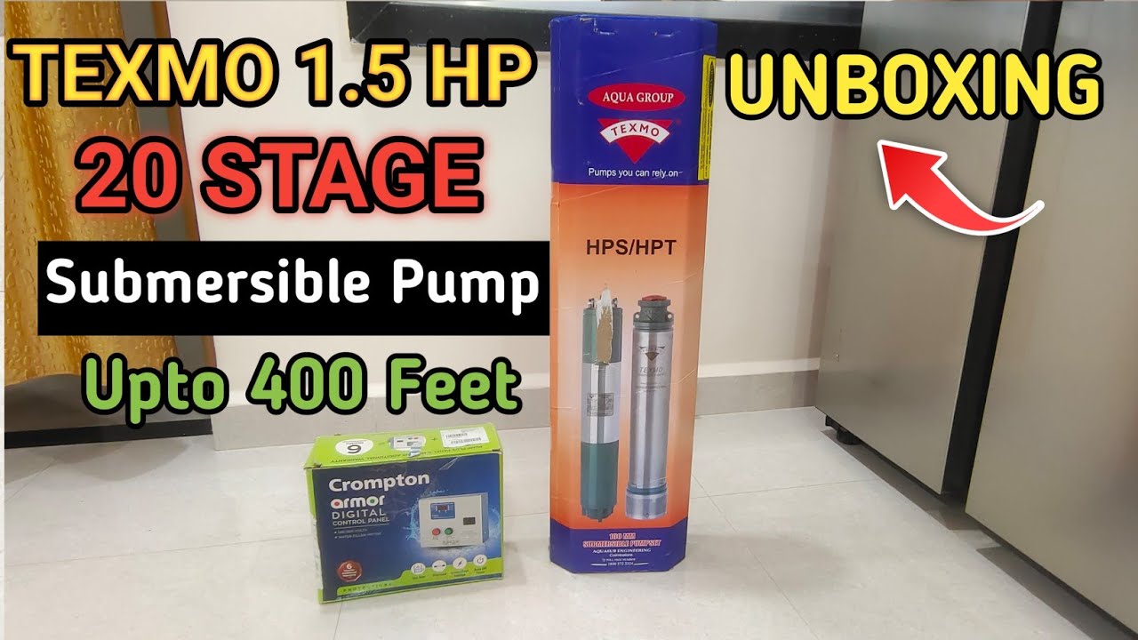 Texmo 1.5 HP 20 Stage Submersible Pump | Unboxing | 400 Feet Borewell के लिए सबसे Best Pump