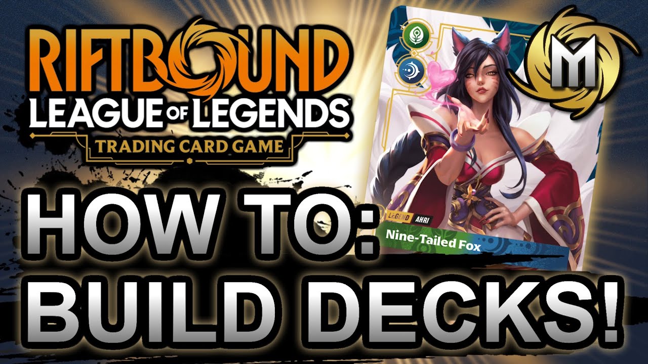 Learn To Build A Deck In Just 6 Minutes! Riftbound Beginner To Advanced Guide